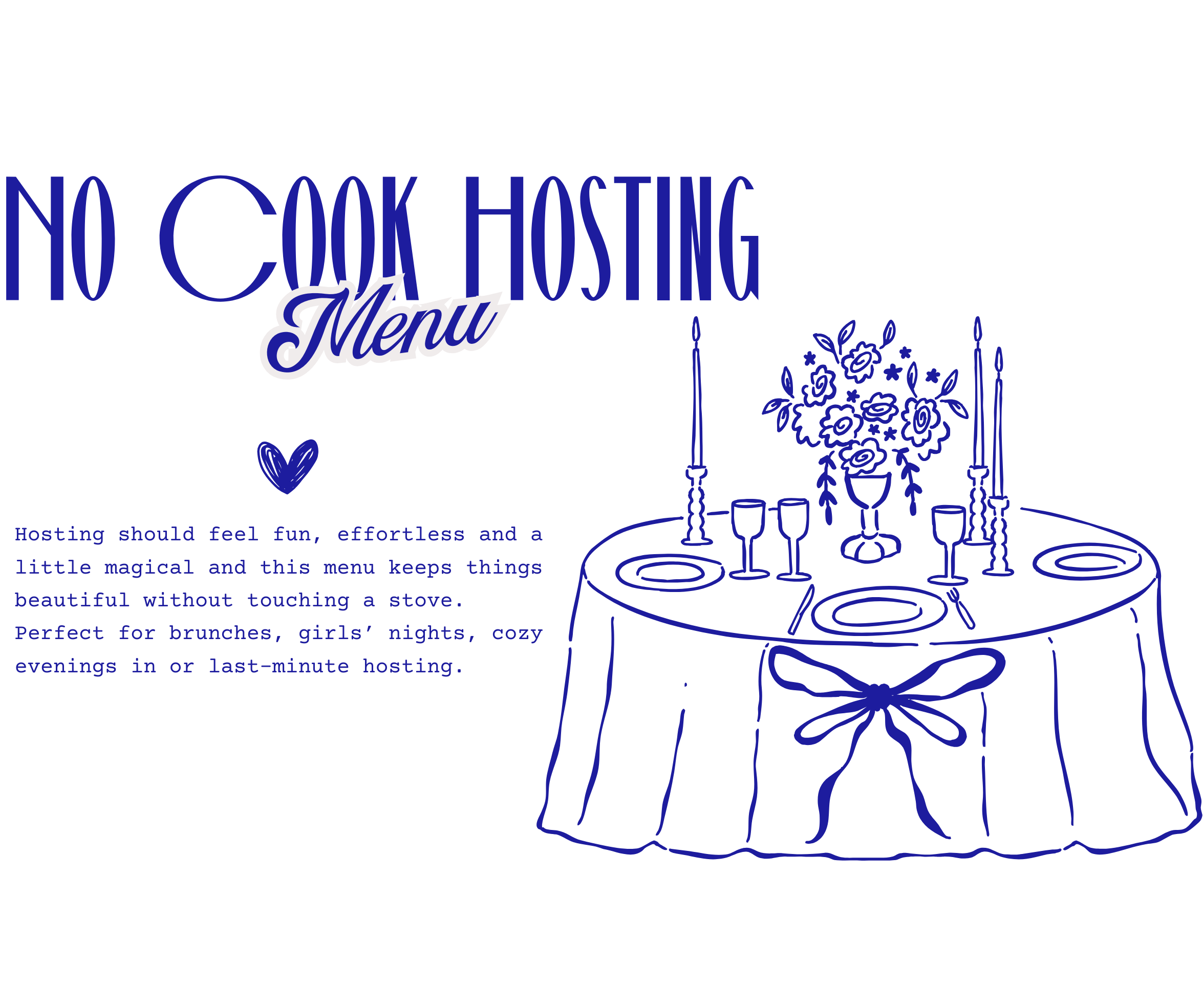 The No-Cook Hosting Menu