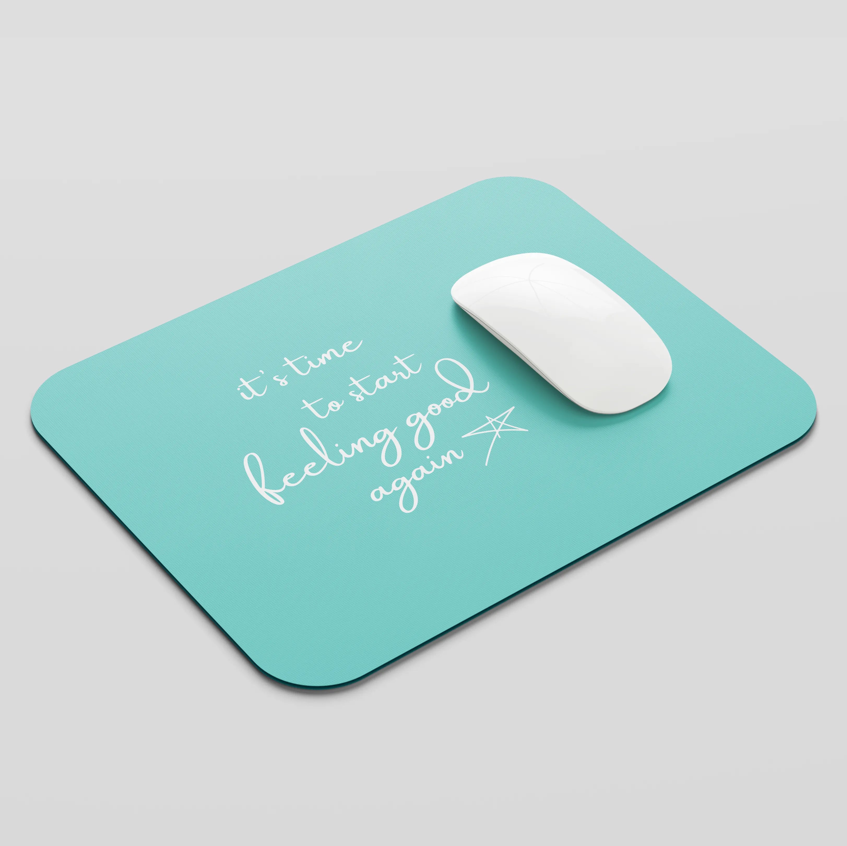 Feeling Good Again Mouse Pad